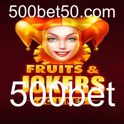Descubra o Mundo de FruitsAndJokers40 e a Excitante Dinâmica de 500bet